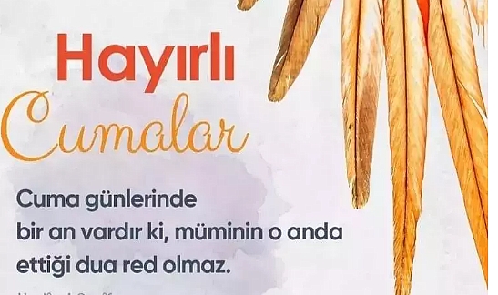 En Güzel Cuma Günü Mesajları