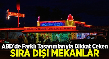 ABD'de Farklı Tasarımlarıyla Dikkat Çeken Birbirinden Eşsiz Mekanlar!