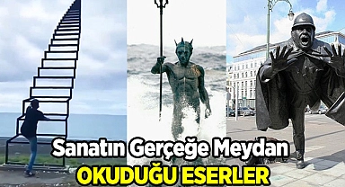 Sanatın Gerçeğe Meydan Okuduğu Eserler
