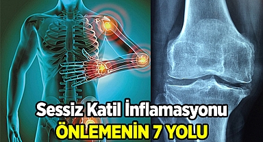Sessiz Katil İnflamasyonu Önlemenin 7 Yolu