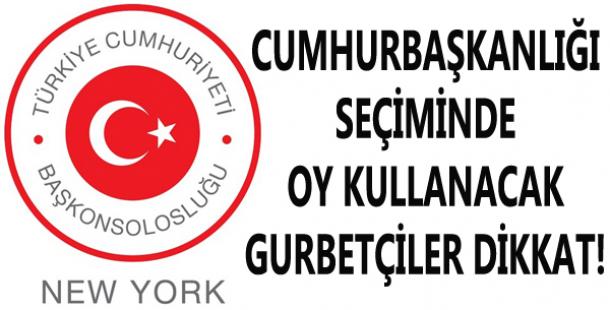 Başkonsolosluktan Seçim Duyurusu