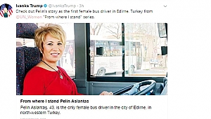Ivanka'dan Şoför Pelin Paylaşımı