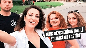 3 Kızı Ölüme Götüren Kazanın Nedeni TIR Lastiği