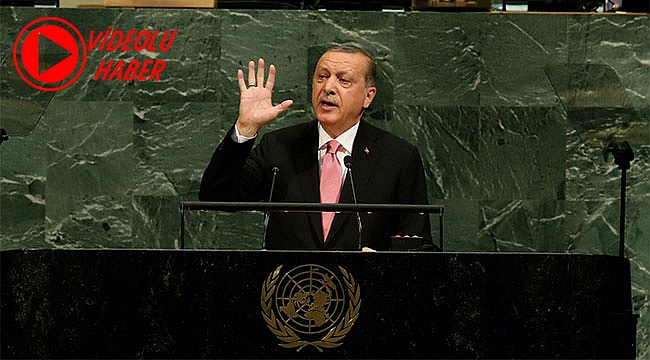 Erdoğan'dan BM'de Kritik Mesajlar