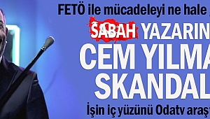 Sabah Yazarı Yılmaz'ı karıştırınca...