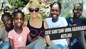 Sevi Sarı İrma Kasırgasını Yorumladı