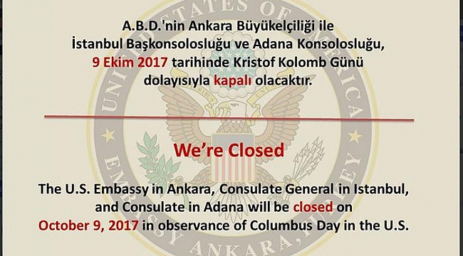 Bugün ABD Büyükelçiliği Kapalı