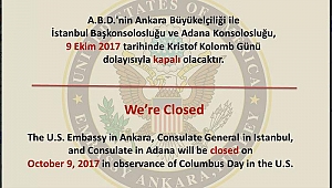 Bugün ABD Büyükelçiliği Kapalı
