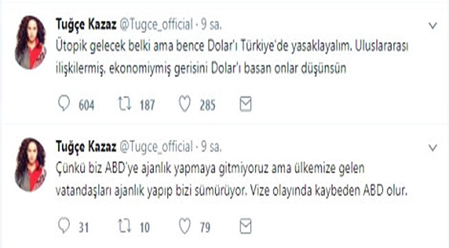 Tuğçe Kazaz'dan Dolar Çıkışı