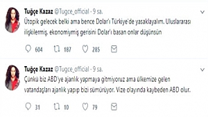 Tuğçe Kazaz'dan Dolar Çıkışı