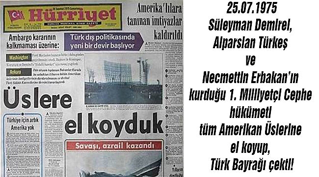 Türkiye Daha Önce incirlik'e el koymuştu