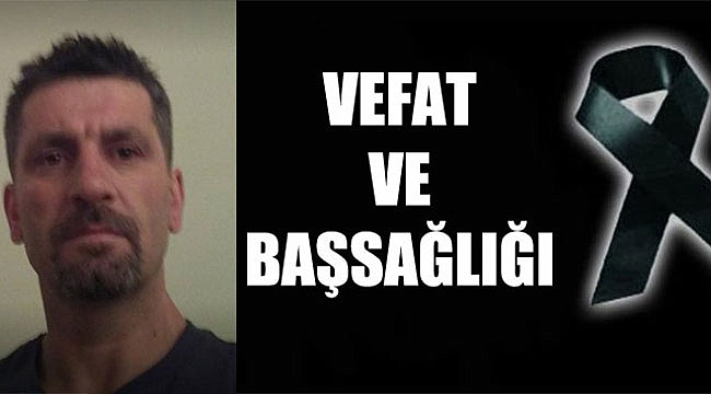 Erol Şaş New Jersey'de Vefat Etti
