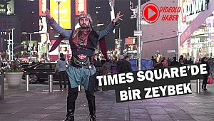 Times Square'de Zeybek