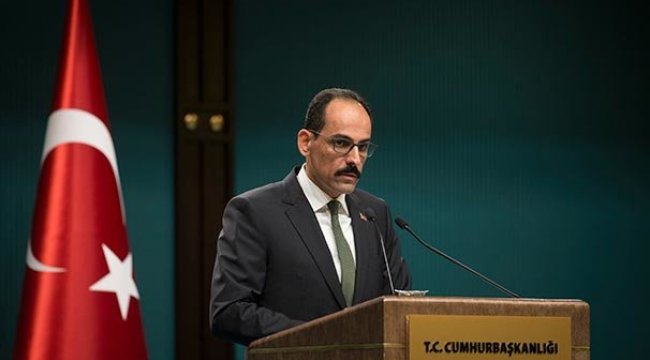 Kalın'dan sert tepki! Skandal karar çıktı