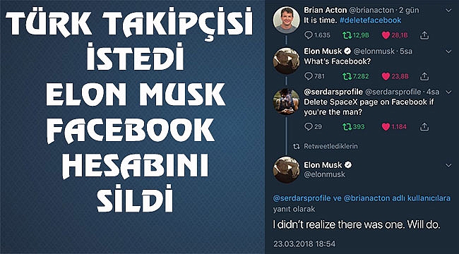 Elon Musk Türk Takipçisini Dinledi: Facebook'u Sildi