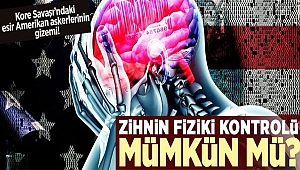 ABD Zihin Kontrolü Yapıyor