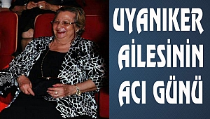 Aysel Uyanıker Vefat Etti