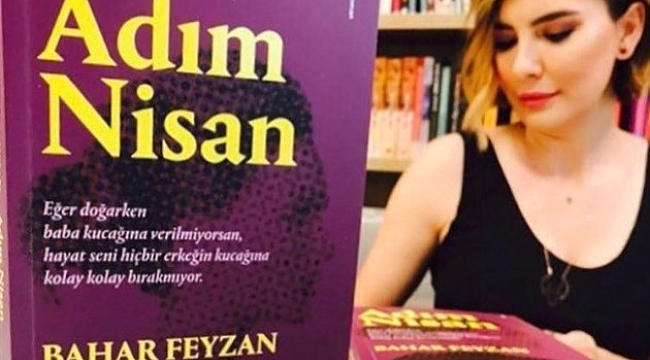 Bahar Feyzan'dan Adım Nisan Kitabı
