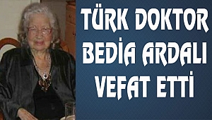 Doktor Bedia Ardali Vefat Etti