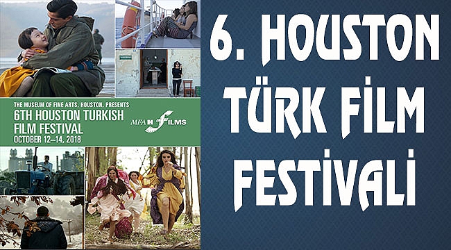 Houston Türk Film Festivali Başladı