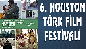 Houston Türk Film Festivali Başladı