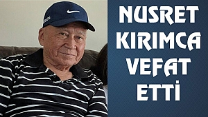 Nusret Kırımca Vefat Etti