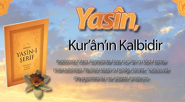 Yasin Suresi Okunuşu ve Anlamı