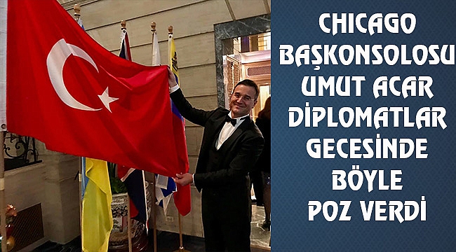 Chicago'nun En Prestijli Galasında Türk Bayrağı