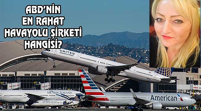 Amerika'da Hangi Havayolu Daha Cazip?