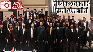 MUSIAD USA'da Mustafa Tuncer Güven Tazeledi