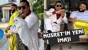 Nusret'in Yeni İmajı