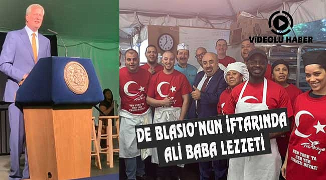 Bill de Blasio'nun İftar Sofrasını Ali Baba Hazırladı