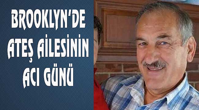 Özer Ateş New York'ta Vefat Etti