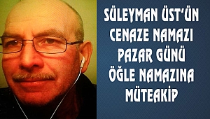 Süleyman Üst Bergen'de Vefat Etti