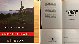 Amerika'daki Giresun Kitabı Çıktı