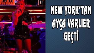 Ayça Varlıer New York'ta Konser verdi