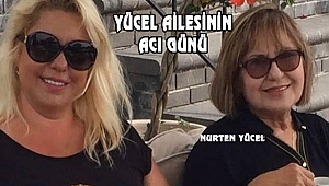 Nurten Yücel New York'ta Vefat Etti