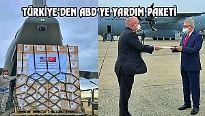 Türk Yardımı Washington'a Ulaştı