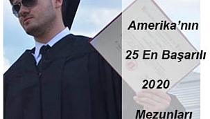 ABD'de 2020 yılının en başarılı Türk mezunları