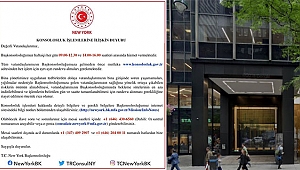 New York Başkonsolosluğundan Önemli Uyarı