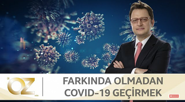 Bilmeden Korona Virüs Geçirdiğinizin 7 İşareti!