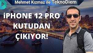 Mehmet Kızmaz iPhone 12 Pro Max'ı İnceledi