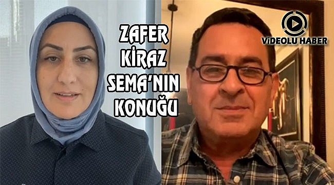 Zafer Kiraz Sema Bayrakdar'ın Konuğu Oldu