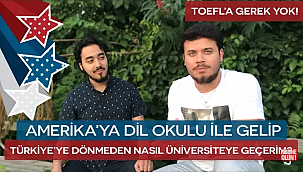 ABD'de Dil Okulundan Sonra Üniversiteye Geçiş...
