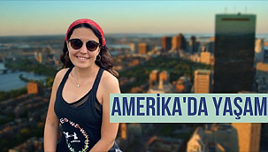 Amerika'da Yaşam Kurmak...