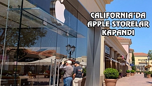 Apple California'daki Mağazalarını Kapattı