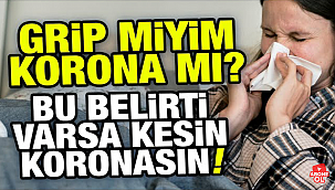 Eyvah! Grip Mi Oldum, Yoksa Korona Mı?