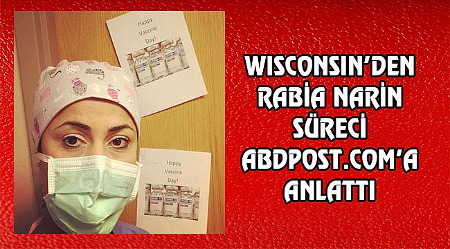 Wisconsin'de Türk Sağlıkçı Covid-19 Aşısı Oldu
