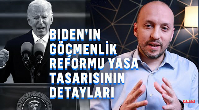 Yeni Göçmenlik Reformu Neleri Kapsıyor?