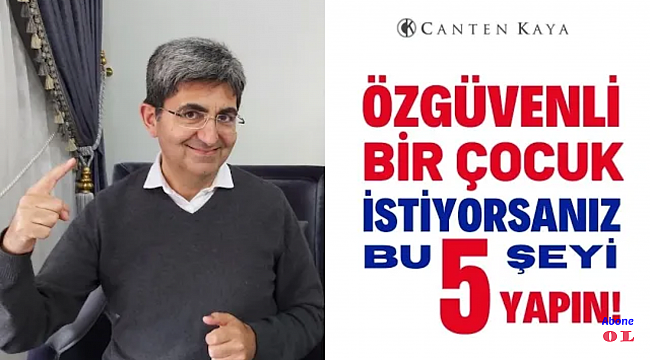 Özgüvenli Çocuk Yetiştirmenin 5 Altın Kuralı